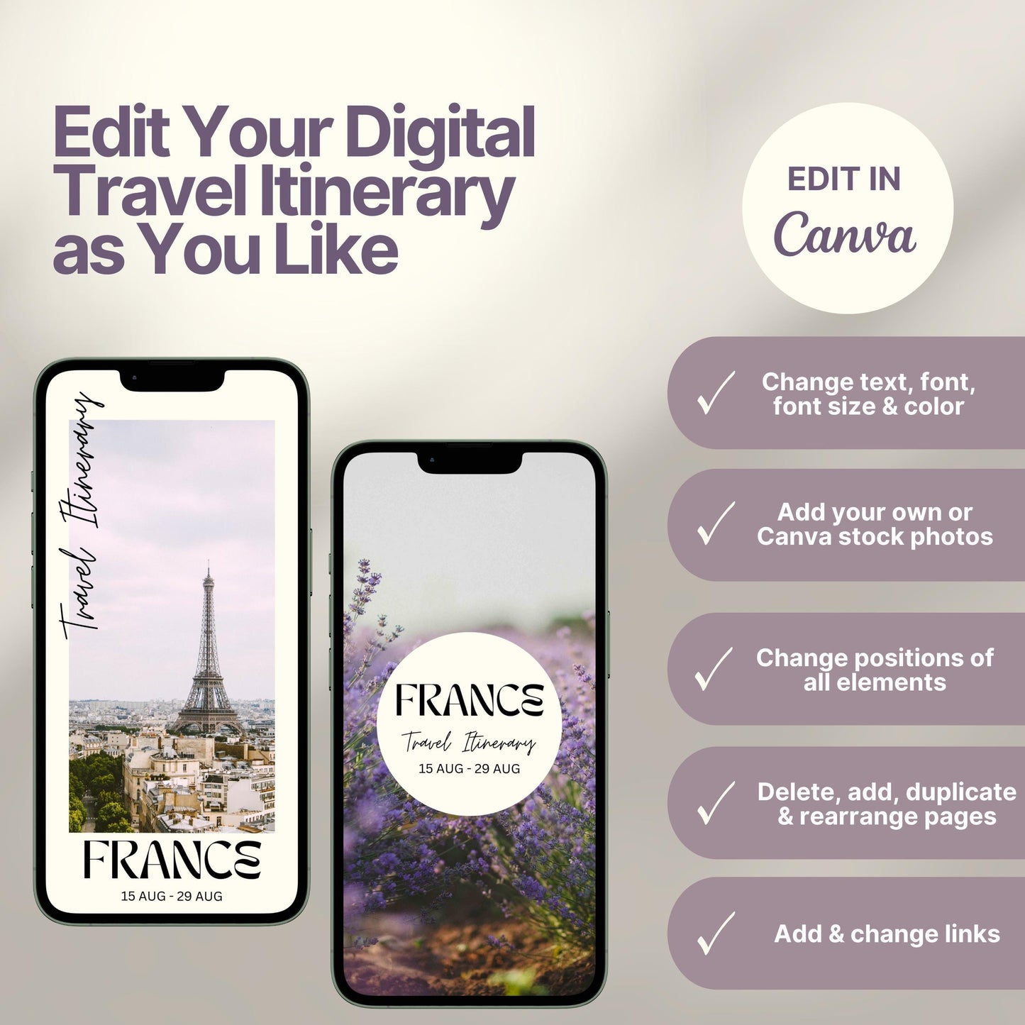 Two smartphones display customizable digital travel itinerary covers. The right side of the image lists editing features in Canva, including changing text, font, colors, images, layout, and links. A round badge reads “EDIT IN Canva,” emphasizing flexibility and personalization options.