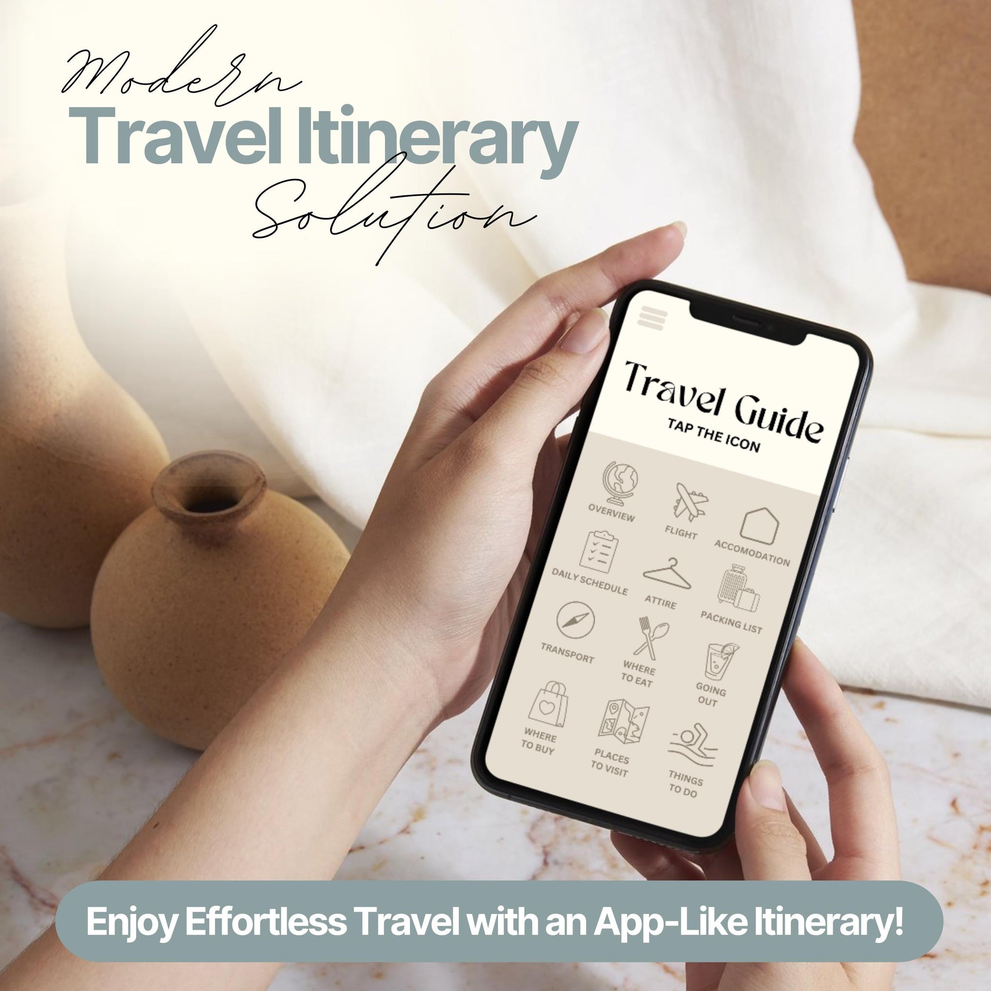 Hands holding a smartphone displaying a digital travel guide with icons, overlaid text reading 'Modern Travel Itinerary Solution' and a banner that says 'Enjoy Effortless Travel with an App-Like Itinerary!