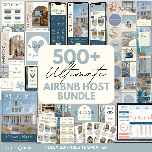 Collage showcasing a 500+ piece Ultimate Airbnb Host Bundle with fully editable Canva templates, including welcome signs, WiFi cards, thank you cards, guest guides, inventory lists, social media posts, and cleaning checklists, all designed in a cohesive neutral green and beige theme for Airbnb hosts.