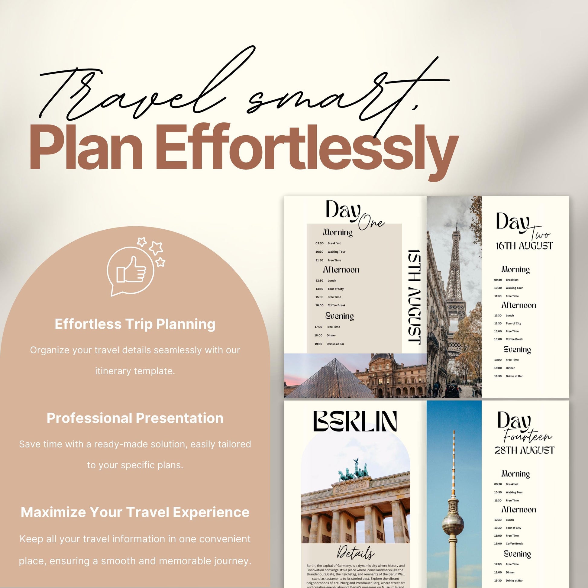 A promotional image for a travel itinerary template titled “Travel smart. Plan Effortlessly.” On the left, a rounded panel highlights benefits of the product including: "Effortless Trip Planning," "Professional Presentation," and "Maximize Your Travel Experience.