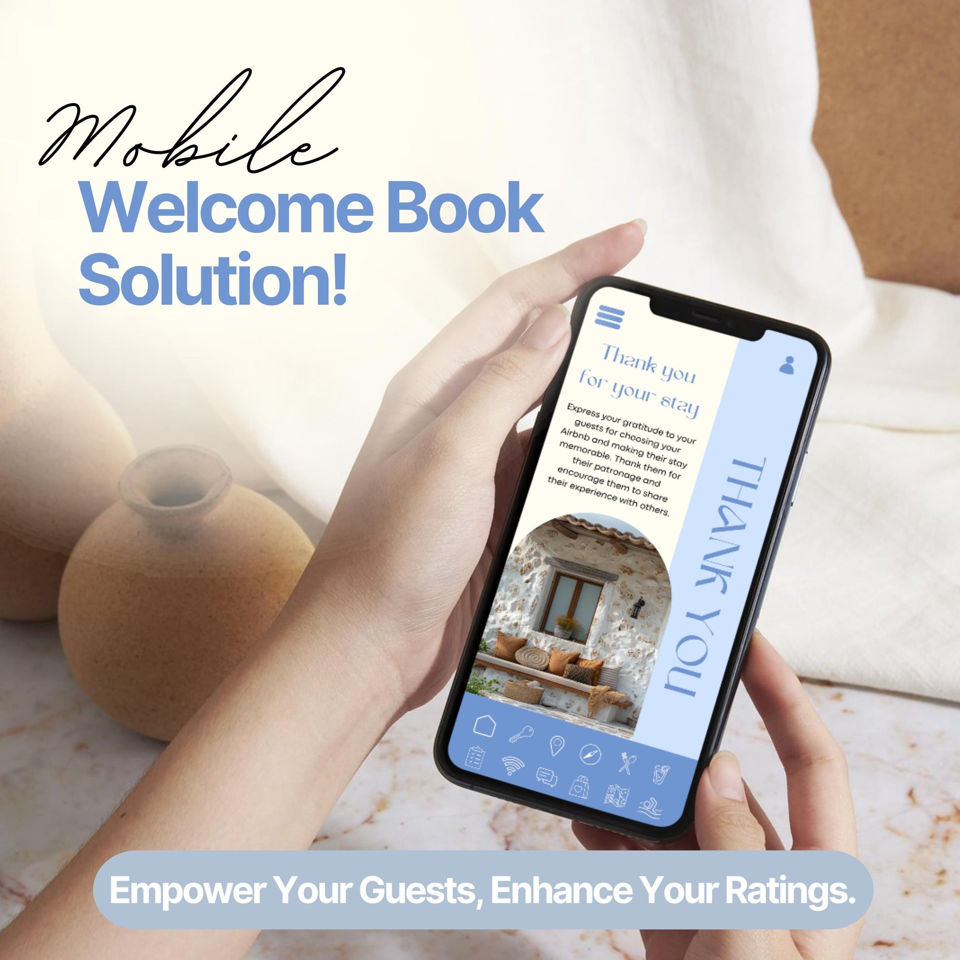 A person holds a smartphone displaying a digital Airbnb welcome book page with a "Thank You" message and a photo of a cozy outdoor seating area. The screen features an easy-to-navigate menu bar at the bottom with icons for various guest resources.