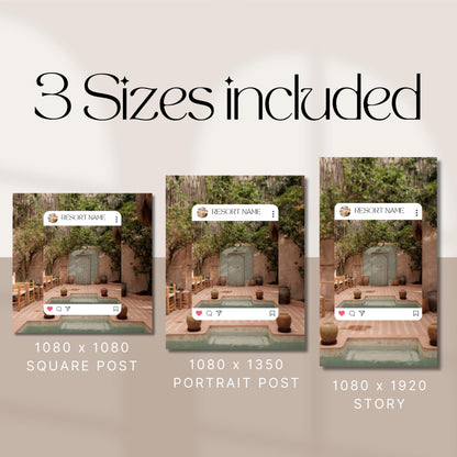 Image showing three Instagram post format sizes side-by-side for a resort-themed social media template. From left to right, the formats are:

1080 x 1080 Square Post

1080 x 1350 Portrait Post

1080 x 1920 Story